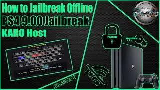 PS4 - How to Jailbreak the PS4 9.00 Offline + Payloads Offline