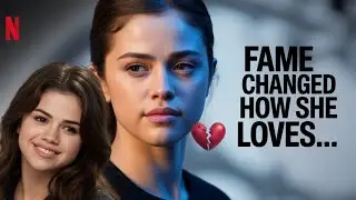 Did Fame Teach Selena Gomez to Love Differently?  Hidden Truth Hollywood won't tell you