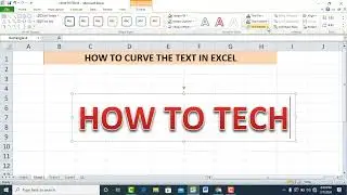 HOW TO CURVE THE TEXT IN EXCEL