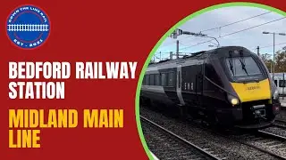Bedford Railway Station - Midland Main Line