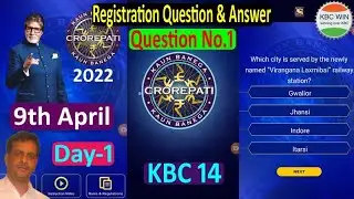 Kaun Banega Crorepati 9th April Registration Question Answer l KBC Day 1 l KBC Season 14 l KBC 2022