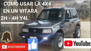Como usar la 4x4 en un vitara 2H- 4H Y 4L