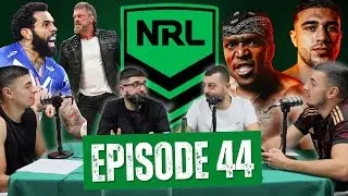 NRL Pacific Champ Tips, Tigers to Liverpool, Addo Carr Ban, Edge AEW, Misfits Boxing Tips, - Ep.44
