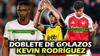 DOBLETE DE GOLAZOS DE KEVIN RODR&Iacute;GUEZ 🔥 | HINCAPI&Eacute; DEBUT&Oacute; EN PREMIER | DOBLETE DE ASISTENCIAS DENIL