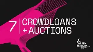 Kusama Network Exhibit (7) - Crowdloans And Auctions