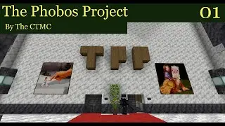 The Phobos Project. Ep. 01: The event. Minecraft CTM 1.17.1