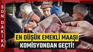 #SONDAKİKA | En Düşük Emekli Maaşı 20 Bin TL Oluyor! Komisyon Kabul Etti - TGRT Haber