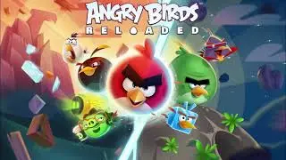 Angry Birds Reloaded - All Space Boss Theme
