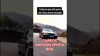 CARROS ANTIGOS &Eacute;POCA BOA