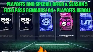 PLAYOFFS BND SPECIAL OFFER & SEASON 5 FILED PASS REWARDS! 84+ PLAYOFFS REROLL, Madden 26 Ultimate 