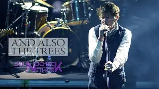 AND ALSO THE TREES 