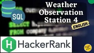 Weather Observation Station 4 | SQL Server | HackerRank SQL Problem Solving (English)