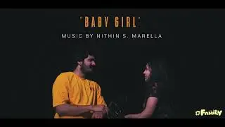 Family : Baby Girl | Nithin S. Marella