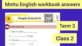Class 2 Unit 4 People around us Mottu English workbook answers Ennum Ezhuthum Term 3