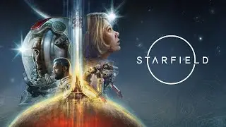Starfield: - Part 7