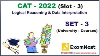 CAT 2022 | LRDI Solutions | Slot 3 | Set - 3 | University Courses | Logical Reasoning