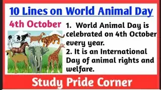 World Animal Day | 10 Lines on World Animal Day in English | 10 Lines on World Animal Welfare Day