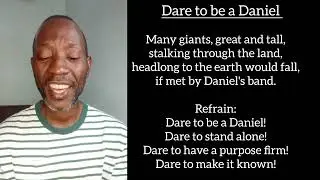 Dare to Be a Daniel | Classic Christian Hymn | Inspirational Sunday School Song