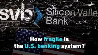 How fragile is the U.S. banking system?