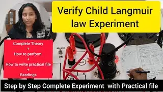 Experimental Verification of the Child-Langmuir Law: 3/2 Power Law in Practice.BSc Physics Lab Study