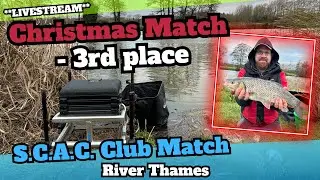 Live Match Fishing 2023 | River Thames | Club Match | 17/12/23