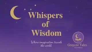Whispers of Wisdom|An African Folktale Story|@GrayceeTales 