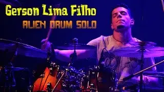 Gerson Lima Filho - Alien Drum Solo