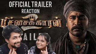 Pichaikkaran 2 - Official Trailer REACTION | Vijay Antony | Kavya Thapar | Fatima Vijay Antony