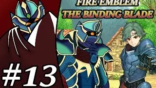 Let's Play Fire Emblem: The Binding blade Chapter 10A Part 1 (BLAZEPLAYS)