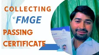 FMGE Passing Certificate Collection Process | Required Documents | Step-by-Step Guide #fmge #mbbs