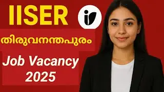 Permanent Job in Kerala Central Government Officil | IISER Trivandrum Recruitment 2025 | Job Vacancy