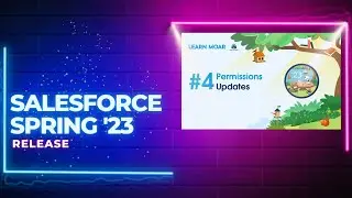 Salesforce Spring '23 Release - Permissions Updates