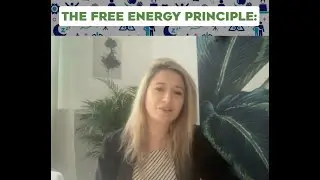 The Free Energy Principle - Dr In&ecirc;s Hip&oacute;lito