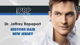 Restore Hair New Jersey  | Dr. Jeffrey Rapaport 201-227-1555