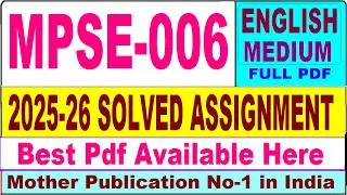 MPSE 006 solved assignment 2025-26 || mpse 006 solved assignment 2026 in English || ignou mpse6