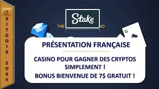 Stake - Presentation Francaise | Casino Pour Gagner Des Cryptos Simplement ! Bonus 7$ Offert !