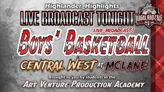 Boys' Basketball Senior Night: Central West at McLane