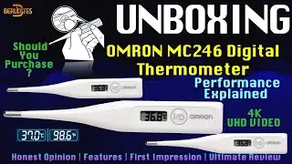 Unboxing the OMRON MC246 Digital Thermometer | 4K | Know Your Unit Better | How to Use | Guide