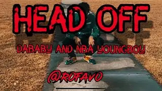 Dababy nba youngboy -Head Off (official dance video)Rofavo #trending