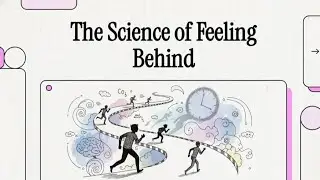 The Science of Feeling Behind in Life - Psychology Explained