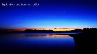 Liquid Drum and Bass Mix | February