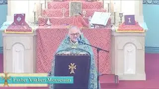 Father Vazken Movsesian's Sunday Sermon - Pasadena St. Gregory Church - 01/25/26