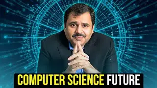 Is Computer Science Still a Safe Degree? Future of CS Explained