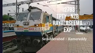 Secunderabad to Kamareddy Full Journey & Electrification Update : 12793 TPTY - NZB Rayalaseema Exp