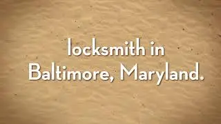 Locksmith in Baltimore, Maryland