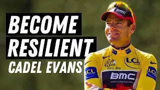 Cadel Evans’ Resilience: How to Turn Failure Into Triumph