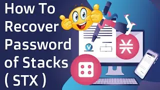 How To Recover Password of Stacks  STX  Wallet | Crypto Wallets Info