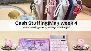 May week 4 cash stuffing|$325 #cashstuffing #cashstuffwithme #budgeting