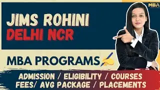 JIMS Rohini Delhi NCR | PGDM Program | Eligibility & Fees | Avg Package | Placements | ROI