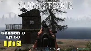 Subsistence Season 3 Ep 53 Alpha And East Shore Loots